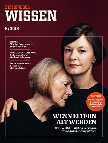 Preisvergleich Produktbild SPIEGEL WISSEN 5 / 2018: Wenn Eltern alt werden