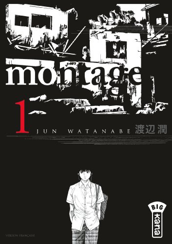 Montage — Tome 1