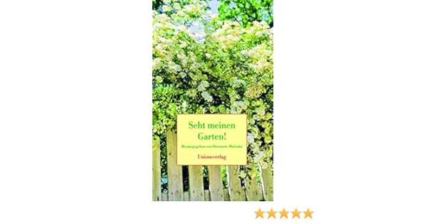 Seht Meinen Garten Amazon De Maletzke Elsemarie Bucher