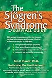  The Sjogren\'s Syndrom Survival Guide of Rumpf, Teri P, Hammitt, Morland on 29 September 2003