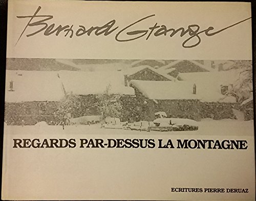 couverture de : REGARDS PAR-DESSUS LA MONTAGNE