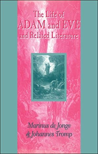 The Life of Adam and Eve and Related Literature (Guides to the Apocryphia & Pseudepigraphia)