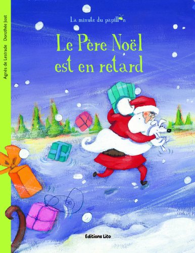 couverture de : Le P&egrave;re No&euml;l est en retard