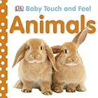 Animals (Baby Touch and Feel)