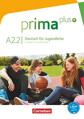 Prima Plus A22 Libro de Curso: Schulerbuch A22