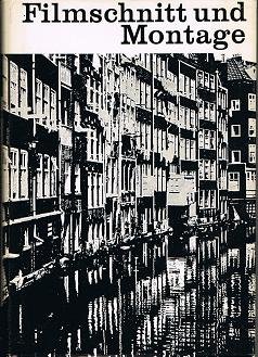 Filmschnitt und Montage