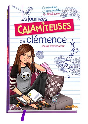 Les  journées calamiteuses de Clémence