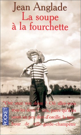 couverture de : La Soupe &agrave; la fourchette