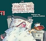 Minus Drei und die wilde Lucy - Das große Dunkel (Die Minus Drei und die wilde Lucy-Reihe, Band 3) by Ute Krause, Andreas Fröhlich
