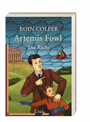 Artemis Fowl - Die Rache: Der vierte Roman (Ein Artemis-Fowl-Roman, Band 4)