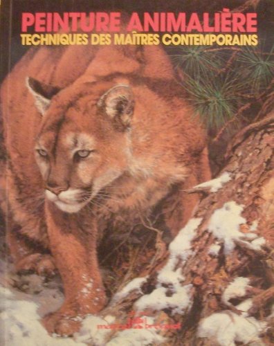 Télécharger Peinture animalière livre En ligne