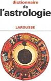 Image de Dictionnaire de l'astrologie