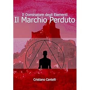 Il Dominatore degli Elementi - Il Marchio Perduto