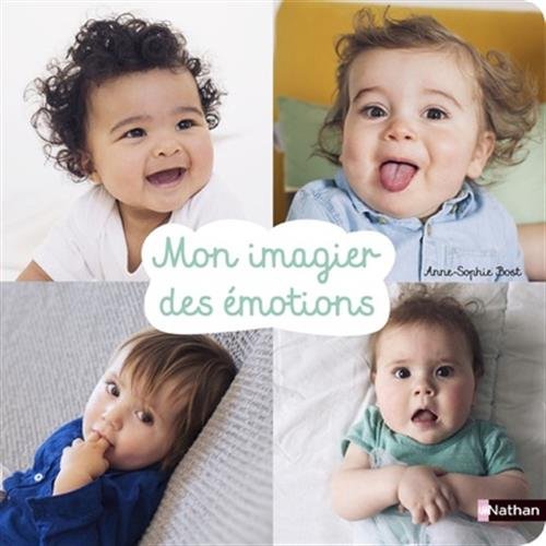 Download Mon imagier des émotions - imagier photos bébé - Dès 6 mois Download Mon imagier des émotions - imagier photos bébé - Dès 6 mois