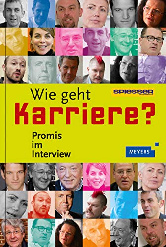 Wie geht Karriere?: Promis im Interview