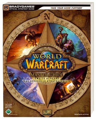 Download World of Warcraft - Master Guide 2. Ausgabe