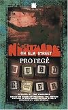 Cover zum Buch A Nightmare on Elm Street 3. Protege