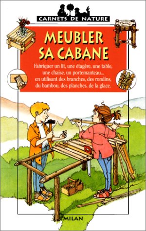 couverture de : Meubler sa cabane