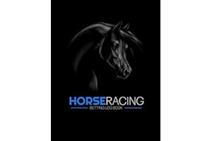 Horse Racing Betting Log Book: Perfect Gift for Horse Racing Lovers | Diary for Tracking Race Meeting, Horse, Odds, Stake and Results - With Monthly Profit Tracker.