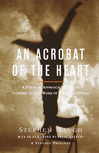 An Acrobat Of The Heart An Acrobat Of The Heart