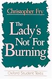 The Lady's Not for Burning The Lady's Not for Burning