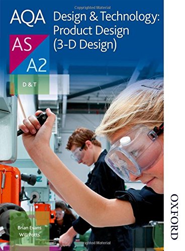 AQA A Level Design and Technology: Product Design (3-D Design) (Aqa ...