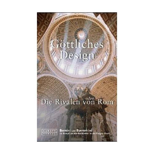 [PDF] Download Göttliches Design oder Die Rivalen von Rom Kostenlos