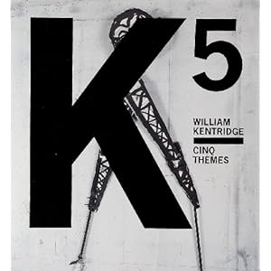 WILLIAM KENTRIDGE. Cinq thèmes. Accompagné d'un DVD créé par l'artiste (atelier, films...)