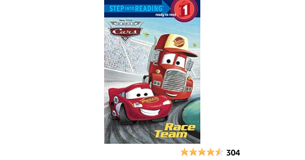 Race Team Disney Pixar Cars Step Into Reading Level 1 Quality Random House Disney Amazon Co Uk Books