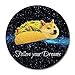 Produktbild Doge,Doge in Taco Chicken Rolls Flying Across The Galaxy Space Fllow Your Dream Amusing Round Mouse Pad