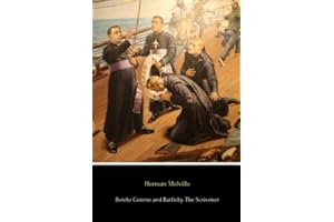 Benito Cereno and Bartleby The Scrivener