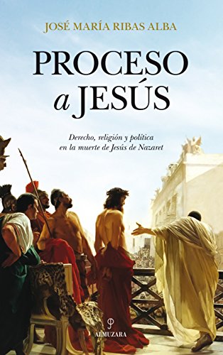 Download Proceso a Jesus: 1 (Historia)