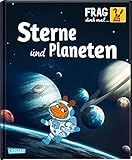 Frag doch mal ... die Maus!: Sterne und Planeten: Die Sachbuchreihe mit der Maus by