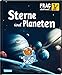 Frag doch mal ... die Maus!: Sterne und Planeten: Die Sachbuchreihe mit der Maus by