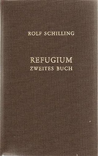 Refugium. Zweites Buch: Notizen und Träume (1985-1988)