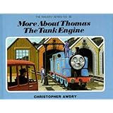 More About Thomas the Tank Engine (Railway)