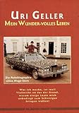 Cover: Mein Wunder-volles Leben. Die Autobiographie eines Mega-Stars