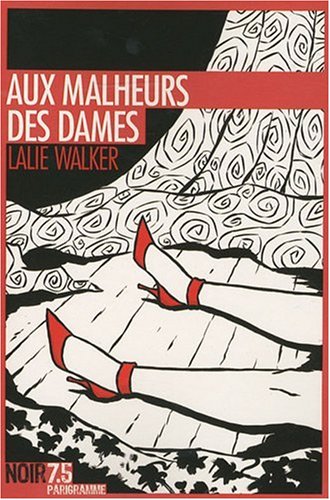 couverture de : Aux malheurs des dames