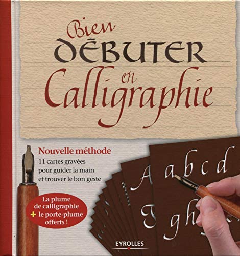 Télécharger Bien débuter en calligraphie: Nouvelle méthode. 11 cartes gravées pour guider la main et trouver Gratuit