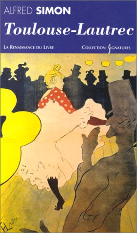 Télécharger Toulouse-Lautrec : Biographie Livre eBook France