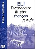 Image de ELI dictionnaire illustré français. Con libro di