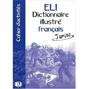 ELI dictionnaire illustré français. Con libro di