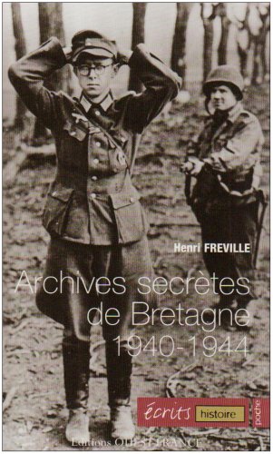 couverture de : Archives secr&egrave;tes de Bretagne 1940-1944