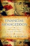 Image de Financial Armageddon: The Corruption of Our Currency (English Edition)