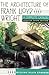 The Architecture of Frank Lloyd Wright: A Complete Catalog by 