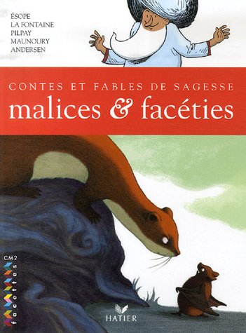 couverture de : Malices & fac&eacute;ties