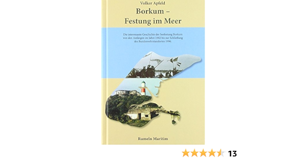 Borkum Festung Im Meer Amazon De Apfeld Volker Bucher