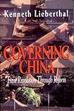 Front cover for the book Governing China: From Revolution Through Reform by Kenneth Lieberthal