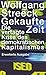 Gekaufte Zeit: Die vertagte Krise des demokratischen Kapitalismus (suhrkamp taschenbuch wissenschaft) by 