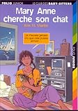 Mary Anne cherche son chat